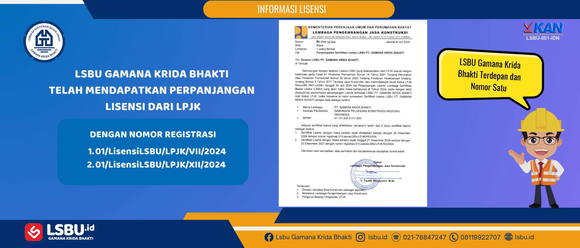 Perpanjangan Lisensi LSBU Gaman Krida Bhakti